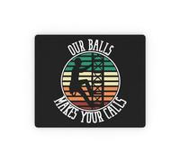 résistant à Usure Tapis de Souris Gamer, Nos balles Font Vos appels, Dictons, Jeu de Mots hilarant sur la Tour Industrielle, t-Shirt Mousepad Durable Tapis de Souris Gaming pour Souris