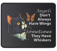 Résistant à Usure Tapis de Souris, Les Anges n'ont Pas Toujours d'ailes, Parfois Ils Ont des Moustaches Gamer Mouse Pad Base en Caoutchouc Tapis Souris pour PC Joueurs Professionnels Jeux