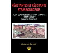 Résistantes et résistants strasbourgeois