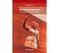 Resistenze letterarie. Joyce Lussu tra «Fronti e frontiere»