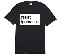 Résister à la Protestation de l'ignorance - Connaissance du Bruit Comfort Colors Adult Heavyweight T-Shirt