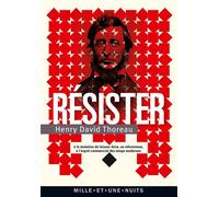 Résister - A La Tentation Du Laissez-Faire, Au Réformisme Et À L'esprit Commercial Des Temps Modernes