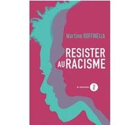 Résister au racisme