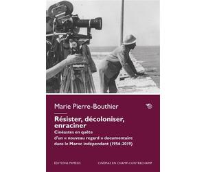 Résister, décoloniser, enraciner - Marie Pierre-Bouthier - Mimesis - broché - Essai