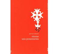 Résister, voix protestantes