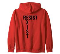 Résistez à exister Stand Up And Be Heard Rallye de protestation Sweat à Capuche