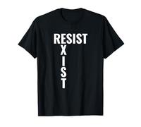 Résistez à exister Stand Up And Be Heard Rallye de protestation T-Shirt