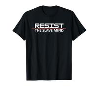 Résistez à l'esprit d'esclave T-Shirt