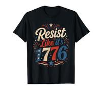 Résistez comme si c'était 1776 T-Shirt