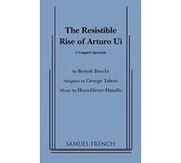Resistible Rise Of Arturo Ui, The (Tabori, Trans.)