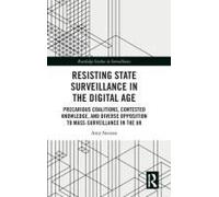 Resisting State Surveillance In The Digital Age
