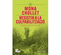 Resistir a la culpabilització: Impediments per a una existència plena
