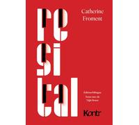 Resital - Catherine Froment - Kontr - broché - Théâtre