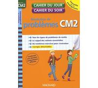 Résolution de problèmes CM2: 10-11 ans