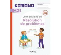 Résolution De Problèmes Cm2 Kimono - Cahier De L'élève