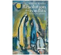 Résolution Des Conflits Dans L'eglise Primitive