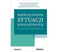 Résolution des conflits - Danuta Borecka-Biernat, Katarzyna Wajszczyk, Katarzyna Walęcka-Matyja (Ratgeber auf Polnisch)