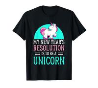 Résolution Nouvelle Année Devenir Une Licorne Silvester T-Shirt