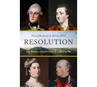 Resolution: Two Brothers, a Nation in Crisis, a World at War