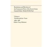 Resolutions and Decisions of the Communist Party of the Soviet Union Volume 5 Resolutions and Decisions of the Communist Party of the Soviet Union Volume 5 (Auteur)