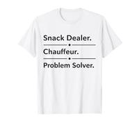 Résolveur de problèmes de Chauffeur Snack Dealer Funny Mom Design T-Shirt