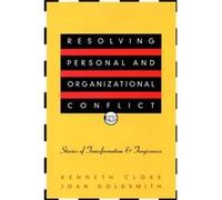 Resolving Personal and Organizational Conflict by Joan Goldsmith Cloke, Kenneth, Goldsmith, Joan, Cloke (Auteur)