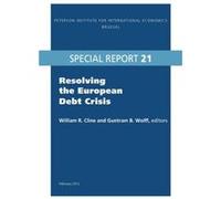 Resolving the European Debt Crisis by Guntram Wolff Guntram Wolff (Auteur)