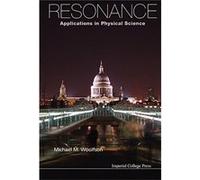 Resonance: Applications in Physical Science - [Livre en VO] Michael M Woolfson (Auteur)