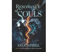 Resonance of Souls: A Dark Romantasy Enemies to Lovers Spicy Novel Book 1