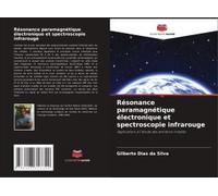 Résonance Paramagnétique Électronique Et Spectroscopie Infrarouge