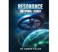 RESONANCE:THE SPIRAL LEGACY: BOOK 1:GREYHAVEN