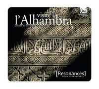 Miscellanee – Une Visite à l'Alhambra – CD – Harmonia Mundi