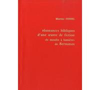 Résonances Bibliques D'une Oeuvre De Fiction : "Le Moulin À Lumière" De Bernanos - D'une Écriture À L'autre