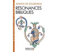 Résonances bibliques (Espaces Libres - Spiritualités Vivantes) - Annick de Souzenelle - Albin Michel - Poche - Essai