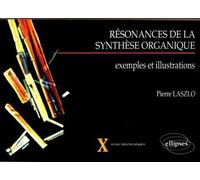 Resonances De La Synthese Organique