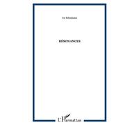 Résonances - Ira Feloukatzi - L'harmattan - broché - Livre