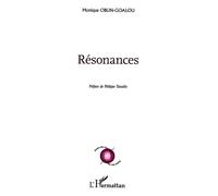 Résonances - Monique Oblin-Goalou - L'harmattan - broché - Poésie