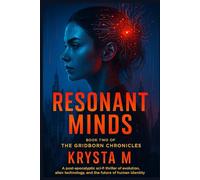 Resonant Minds: A Post-Apocalyptic Sci-Fi Series of Evolution, Resistance, and the Rise of the New Human
