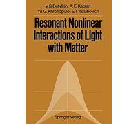 Resonant Nonlinear Interactions Of Light With Matter