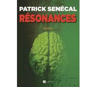 Résonnances - Patrick Sénécal - Ramsay - broché - Roman