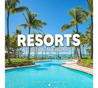 Resorts 2026 Calendar: Luxurious Escapes from Beaches to Mountains