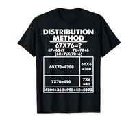 Résoudre 67X76 dans la méthode de Distribution 6 7 Meme Teacher MathSTEM T-Shirt