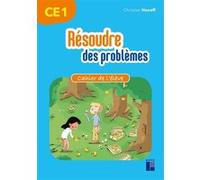 Résoudre des problèmes - Cahier de l'élève CE1 Christian Henaff (Auteur)
