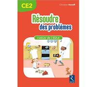 Résoudre Des Problèmes Ce2 - Cahier De L'élève