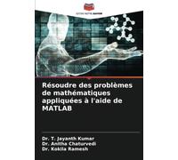 Résoudre des problèmes de mathématiques appliquées à l'aide de MATLAB