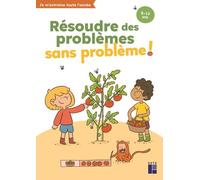 Résoudre des problèmes sans problème ! 8-10 ans - Kevin Gueguen - Retz Eds - broché - Guide