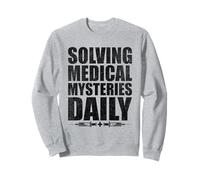 Résoudre les mystères médicaux Interniste quotidien en médecine interne Sweatshirt