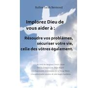 Résoudre vos problèmes, sécuriser votre vie, celle des vôtres également
