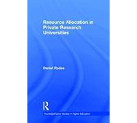 Resource Allocation In Private Research Universities