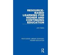 Resource-Based Learning For Higher And Continuing Education